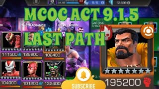 MCOC ACT 915 LAST PATH [upl. by Thisbee288]