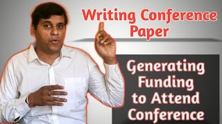 How to write a Conference Paper II A Step by Step Approach II Dos and Donts at Conference [upl. by Dorej]