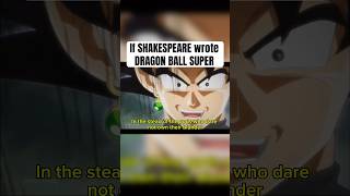 If shakespeare wrote dragonballsuper dragonball gokublack fandub fypage trunks voiceacting [upl. by Doble]