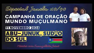 Campanha de Oração pelos Povos Não Alcançados da Janela 1040  11 de Novembro de 2024 [upl. by Tica]