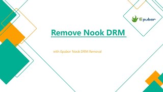 Remove Nook DRM with Epubor Nook DRM Removal [upl. by Cleveland772]