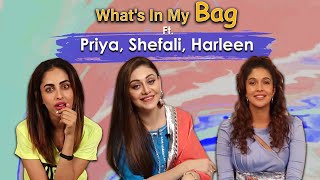 Whats In My Bag Ft Shefali Jariwala I Priya Banerjee I Harleen Sethi I BackToBack [upl. by Meilen]