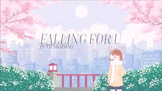 falling for u but youre listening to it while its raining [upl. by Trotter]