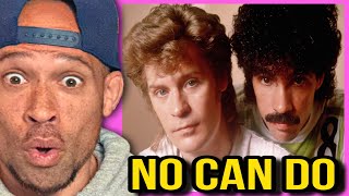 FIRST time REACTION to Daryl Hall amp John Oates  I Cant Go For That No Can Do [upl. by Ruddie624]