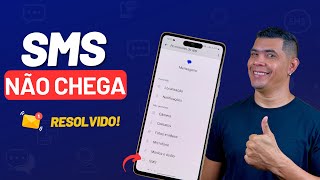 SMS NÃO CHEGA NO CELULAR SAIBA O QUE FAZER PARA RESOLVER E VOLTAR A RECEBER MENSAGENS POR SMS [upl. by Nomde]