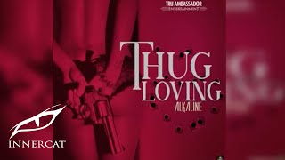 Alkaline  Thug Loving Cover Video [upl. by Margarethe]