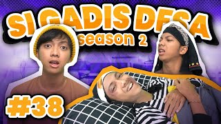 SI GADIS DESA SEASON 2 EPS 38 [upl. by Oibaf276]