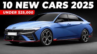 10 Best New Cars Under 25000 For 2025 [upl. by Nehepts]