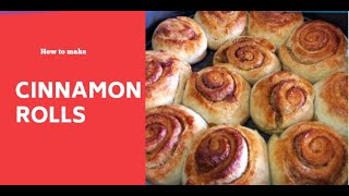 HOW TO MAKE CINNAMON ROLLS A Step by Step Guide [upl. by Groos]