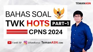 Bahas soal TWK HOTS CPNS 2024  Part 1 [upl. by Ttenrag27]