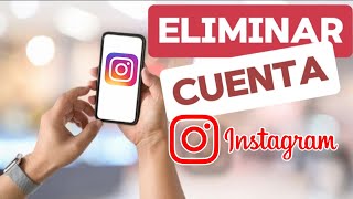 Cómo ELIMINAR cuenta de Instagram PARA SIEMPRE ❌️ [upl. by Alessig636]