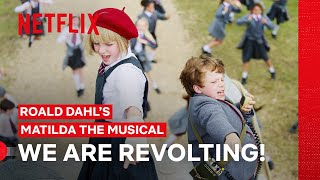 Revolting Children  Roald Dahl’s Matilda the Musical  Netflix Philippines [upl. by Aerdnaeel853]