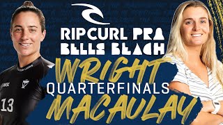 Tyler Wright vs Bronte Macaulay  Rip Curl Pro Bells Beach  Quarterfinals Heat Replay [upl. by Blainey]