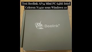 Test Beelink AP34 Mini PC 64bit Intel Celeron N3450 sous Windows 10 [upl. by Attiuqram]