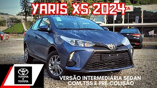 TOYOTA YARIS XS 2024 SEDAN 0KM VERSÃO INTERMEDIÁRIA DETALHES DO INTERIOR E EXTERIOR [upl. by Olen619]