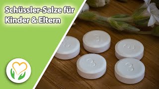 SchüsslerSalze für Kinder amp Eltern Basics Anwendung bei Krankheiten amp zur Prävention [upl. by Dyolf]