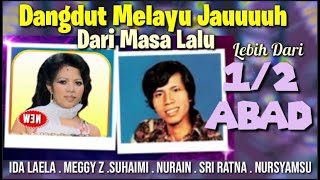 Lagu2 Dangdut Melayu JAUH Dari 196070an  IDA LAELA MEGGY Z SUHAIMI DKK [upl. by Myrwyn]