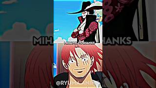 Mihawk vs Shanks [upl. by Hebe]