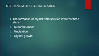 Mechanism of the Crystallization [upl. by Enohs880]