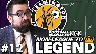 CUSTOM TACTIC FIDDLING  Part 12  LEAMINGTON  NonLeague to Legend FM22  Football Manager 2022 [upl. by Croom516]