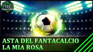 HO FATTO LASTA DEL FANTACALCIO ECCO LA MIA SQUADRA [upl. by Lerad]