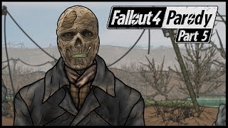 Fallout 4 Parody Part 5  Lets Do This [upl. by Sirmons682]