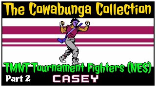 TMNT Tournament Fighters NES  Part 2 Versus Mode  The Cowabunga Collection [upl. by Eurydice]