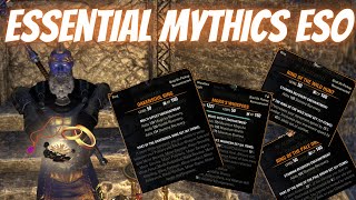 Essential Mythics ESO [upl. by Lubow146]