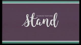 Stand  Sharon Tedford [upl. by Nylyaj183]