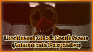 SFM FNAF Unwithered Chicas Kill Scene Animatronic Perspective [upl. by Navinod]