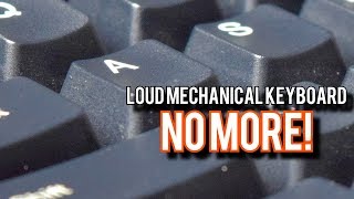 How To Quiet Down ANY Mechanical Keyboard [upl. by Yelhak]