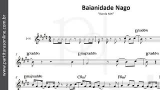 Baianidade Nago ♪ Banda Mel  Partitura [upl. by Etnad]