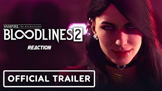 Vampire The Masquerade 🦇🌆  Bloodlines 2  Official NextGen Trailer Reaction bloodlines2 [upl. by Syman]