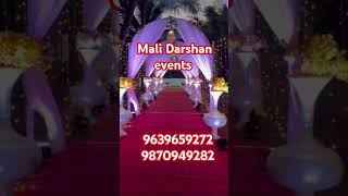 Mali Darshan events wedding haldi mehndi ringceremony birthday kittyparty allevent [upl. by Atikin]