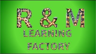 RampM Learning Factory Episode 7 [upl. by Nivrac]