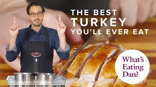 The Best Turkey Youll Ever Eat With MakeAhead Potential Turkey Confit  What’s Eating Dan [upl. by Jaffe]