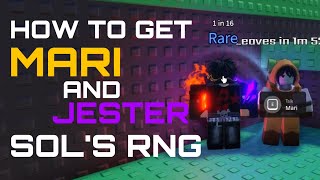 HOW TO GET MARI AND JESTER IN SOLSRNG  Sol’s RNG [upl. by Ainslee456]