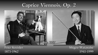 Kreisler Caprice Viennois S Watanabe 1957 クライスラー ウィーン奇想曲 渡辺茂夫 [upl. by Grossman672]