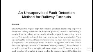 An Unsupervised Fault Detection Method for Railway Turnouts [upl. by Matias]