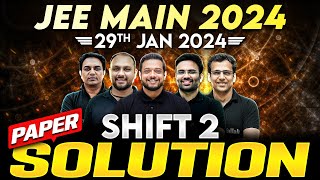 JEE Main 2024 Paper DiscussionSolution ATTEMPT 1  29th January  SHIFT 2 ⚡️ [upl. by Ataymik479]