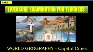 LICENSURE EXAMINATION FOR TEACHERS WORLD GEOGRAPHYGENERAL EDUCATION SOCIAL STUDIES [upl. by Gildea]