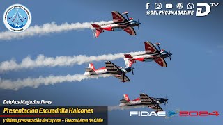 Presentación Escuadrilla de Alta Acrobacia Halcones y ultima presentacion de Capone en FIDAE 2024 [upl. by Enetsirhc]