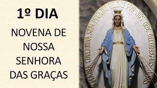 Novena de Nossa Senhora das Graças  1º dia [upl. by Selrac]