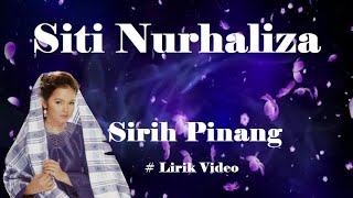 Siti Nurhaliza Sirih Pinang Lirik [upl. by Aharon]