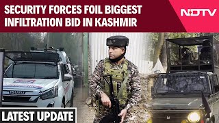 JampK Latest News  Security Forces In Kashmir Foil Biggest Infiltration Bid  JampK [upl. by Enattirb]