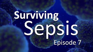 IPRO QINQIO Surviving Sepsis Video Podcast Episode 7 [upl. by Isleen]