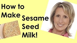 HOW TO MAKE SESAME SEED MILK [upl. by Avevoneg697]