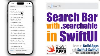 Ch 610 Searchable  adding a Pokemonsearching Search Bar to our SwiftUI Catch em All App 2024 [upl. by Anaujat]