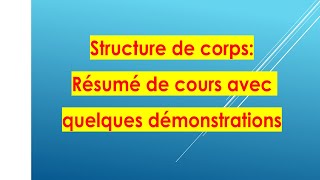 structure de corps résumé de cours [upl. by Placidia720]