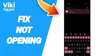 How To Fix Not Opening On Viki Rakuten App [upl. by Atnod]